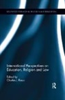 Charles Russo, Charles (University of Dayton Russo, Charles Russo - International Perspectives on Education, Religion and Law