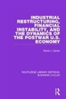 David J. Carrier, Carrier David J. - Industrial Restructuring, Financial Instability and the Dynamics of