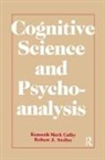 Kenneth Mark Colby, Kenneth Mark Stoller Colby, Colby Kenneth Mark, Robert J. Stoller, Stoller Robert J. - Cognitive Science and Psychoanalysis