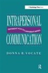 Donna R. Vocate, Donna R Vocate, Donna R. Vocate, Vocate Donna R. - Intrapersonal Communication