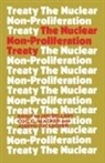 Ian Bellany, Ian Blacker Bellany, Coit D. Blacker, Joseph Gallacher, Ian Bellany, Coit D. Blacker... - Nuclear Non-Proliferation Treaty
