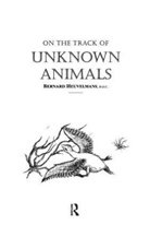 Heuvelmans, Bernard Heuvelmans, Heuvelmans Bernard - On the Track of Unknown Animals