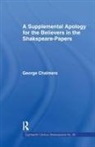 George Chalmers - Supplemental Apology for Believers in Shakespeare Papers