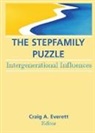 Craig Everett, Craig (Arizona Institute for Family Thera Everett - Stepfamily Puzzle