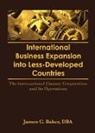 James C Baker, Erdener Kaynak, Erdener Baker Kaynak, Kaynak Erdener - International Business Expansion Into Less-Developed Countries