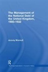 Jeremy Wormell, Wormell Jeremy - Management of the National Debt of the United Kingdom 1900-1932