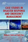 Paul E. Tracy, Tracy Paul E., Nicolas A. Valcik, Nicolas A. (University of Texas At Dallas Valcik, Valcik Nicolas A. - Case Studies in Disaster Response and Emergency Management