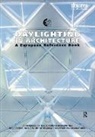 Nick V. Baker, Nick V. Fanchiotti Baker, Baker Nick V., A. Fanchiotti, Fanchiotti A., K. Steemers... - Daylighting in Architecture
