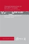 Julian Daase Junk, Gabi (Otto Von Guericke University of Magd Schlag, Christopher Daase, Daase Christopher, Julian Junk, Junk Julian... - Transformations of Security Studies