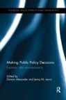 Damon Lewis Alexander, Damon Alexander, Alexander Damon, Jenny Lewis, Jenny M Lewis, Jenny M. Lewis - Making Public Policy Decisions