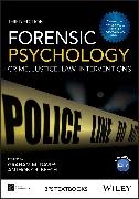 Anthony R Beech, Graham M. (North East London Polytechnic) Davies, Anthony R. Beech, Beech Anthony R., Graham M. Davies, … - Forensic Psychology Crime, Justice, Law, Interventions