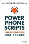 Mike Brooks, Brooks Mike - Power Phone Scripts