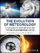 Nicole Gallicchio, Kevin A. Teague, Kevin Anthony Teague, Kevin Anthony Gallicchio Teague - Evolution of Meteorology