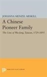 Johanna Margarete Menzel Meskill - Chinese Pioneer Family