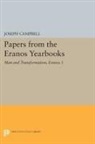 Joseph Campbell, Joseph Campbell - Papers From the Eranos Yearbooks, Eranos 5