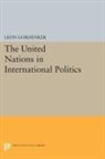 Leon Gordenker, Gordenker Leon - United Nations in International Politics