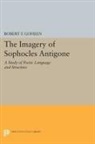 Robert Francis Goheen, Goheen Robert Francis - Imagery of Sophocles Antigone