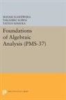Masaki Kashiwara, Masaki Kawai Kashiwara, Kashiwara Masaki, Takahiro Kawai, Kawai Takahiro, Tatsuo Kimura... - Foundations of Algebraic Analysis