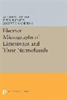 Alfred G. Fischer, Alfred G. Honjo Fischer, Robert E. Garrison, Susumu Honjo, Honjo Susumu - Electron Micrographs of Limestones and Their Nannofossils