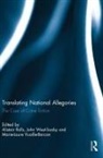 Alistair (University of Newcastle) West-Soo Rolls, Alistair Rolls, Marie-Laure Vuaille-Barcan, John West-Sooby - Translating National Allegories