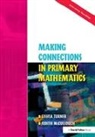 Judith McCulloch, McCulloch Judith, Sylvia Turner, Sylvia Mcculloch Turner, Turner Sylvia - Making Connections in Primary Mathematics