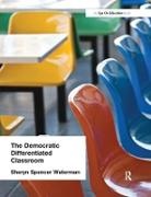 Sheryn Spencer-Waterman, Spencer-Waterman Sheryn - Democratic Differentiated Classroom, the