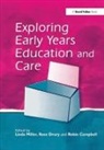 Robin Campbell, Rose Drury, Drury Rose, Linda Miller, Linda Drury Miller, Miller Linda - Exploring Early Years Education and Care