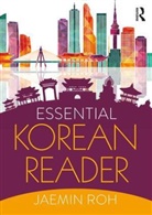 Jaemin Roh, Roh Jaemin - Essential Korean Reader