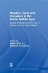 Martin Brett, Martin Cushing Brett, Martin Brett, Kathleen G Cushing, Kathleen G. Cushing - Readers, Texts and Compilers in the Earlier Middle Ages