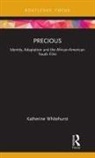 Katherine Whitehurst - Precious