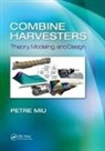 Petre Miu, Petre (Projects Miu, Miu Petre - Combine Harvesters