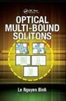 Le Nguyen Binh, Le Nguyen (Huawei Technologies Binh, Le Nguyen (Huawei Technologies Co. Binh, Binh Le Nguyen - Optical Multi-Bound Solitons