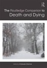 Christopher Moreman, Christopher (California State University Moreman, Christopher Moreman - Routledge Companion to Death and Dying
