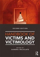 Sandra Walklate, Sandra Walklate, Walklate Sandra - Handbook of Victims and Victimology