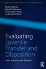 David DeMatteo, DeMatteo David, Sarah Filone, Kirk Heilbrun, Kirk (Drexel University Heilbrun, Kirk Dematteo Heilbrun... - Evaluating Juvenile Transfer and Disposition
