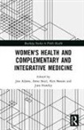 Jon (University of Technology Sydney Adams, Jon Steel Adams, Jon Adams, Adams Jon, Alex Broom, Broom Alex... - Women''s Health and Complementary and Integrative Medicine