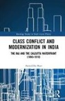 Aniruddha Bose, Aniruddha (St. Francis University Bose - Class Conflict and Modernization in India