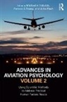 Michael A. Tsang Vidulich, John Flach, Pamela S. Tsang, Tsang Pamela S., Michael A. Vidulich, Vidulich Michael A. - Advances in Aviation Psychology, Volume 2