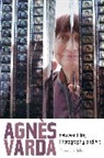 Rebecca J. Deroo - Agnes Varda Between Film, Photography, and Art