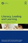Barbara Comber, Robert Hattam, Debra Hayes, Debra (University of Sydney) Hattam Hayes, Lyn Kerkham, Ruth Lupton... - Literacy, Leading and Learning