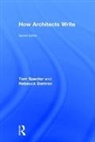 Rebecca Damron, Tom Spector, Tom Damron Spector - How Architects Write