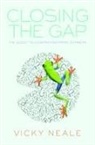 Vicky Neale, Vicky (Whitehead Lecturer Neale - Closing the Gap