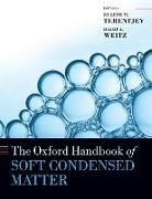 Eugene M. (Professor of Polymer Physics Terentjev, Eugene M. Terentjev, Eugene Michael Terentjev, Terentjev Eugene M., David A Weitz, David A. Weitz... - Oxford Handbook of Soft Condensed Matter