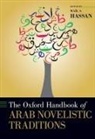 Wa^d'il S. (Associate Professor of Compara Hassan, Wail S. (Associate Professor of Comparativ Hassan, Waïl S. Hassan - Oxford Handbook of Arab Novelistic Traditions