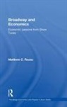 Matthew C. Rousu - Broadway and Economics