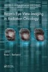 Ph.D. Berbeco, Ph.D. Berbeco, Ross I. Berbeco Ph.D. - Beam''s Eye View Imaging in Radiation Oncology