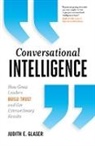 Judith Glaser, Judith E. Glaser, Glaser Judith E. - Conversational Intelligence