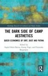 Ingrid Bergmann Hotz-Davies, Franziska Bergmann, Ingrid Hotz-Davies, Hotz-Davies Ingrid, Georg Vogt - Dark Side of Camp Aesthetics