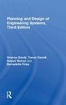 Graeme Dandy, Graeme Walker Dandy, Dandy Graeme, Trevor Daniell, Daniell Trevor, Bernadette Foley... - Planning and Design of Engineering Systems