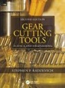 Stephen P. Radzevich, Stephen P. (Johnson Controls Inc. Radzevich, Radzevich Stephen P. - Gear Cutting Tools